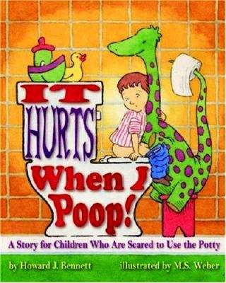 It Hurts When I Poop!