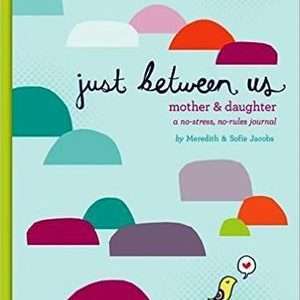 Just Between Us