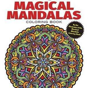 Creative Haven Magical Mandalas Coloring Book