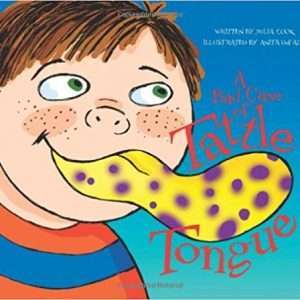 A Bad Case of Tattle Tongue