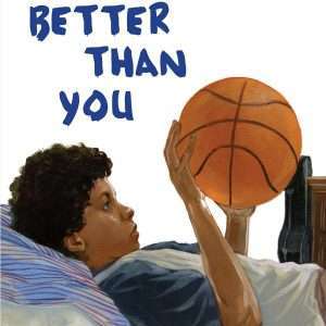Better Than You by Trudy Ludwig