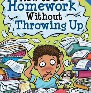 How to Do Homework Without Throwing Up