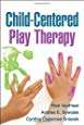 Child-Centered Play Therapy- Rise Vanfleet, Andrea Sywulak, Cynthia Caparosa Sniscak