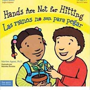 Hands Are Not for Hitting / Los Manos No Son Para Pegar (Best Behavior) (Paperback)(English / Spanish) - Common (Castilian) – Martine Agassi