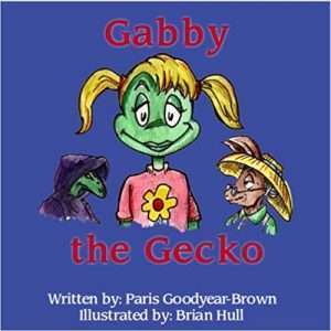 Gabby the Gecko- Paris Goodyear-Brown