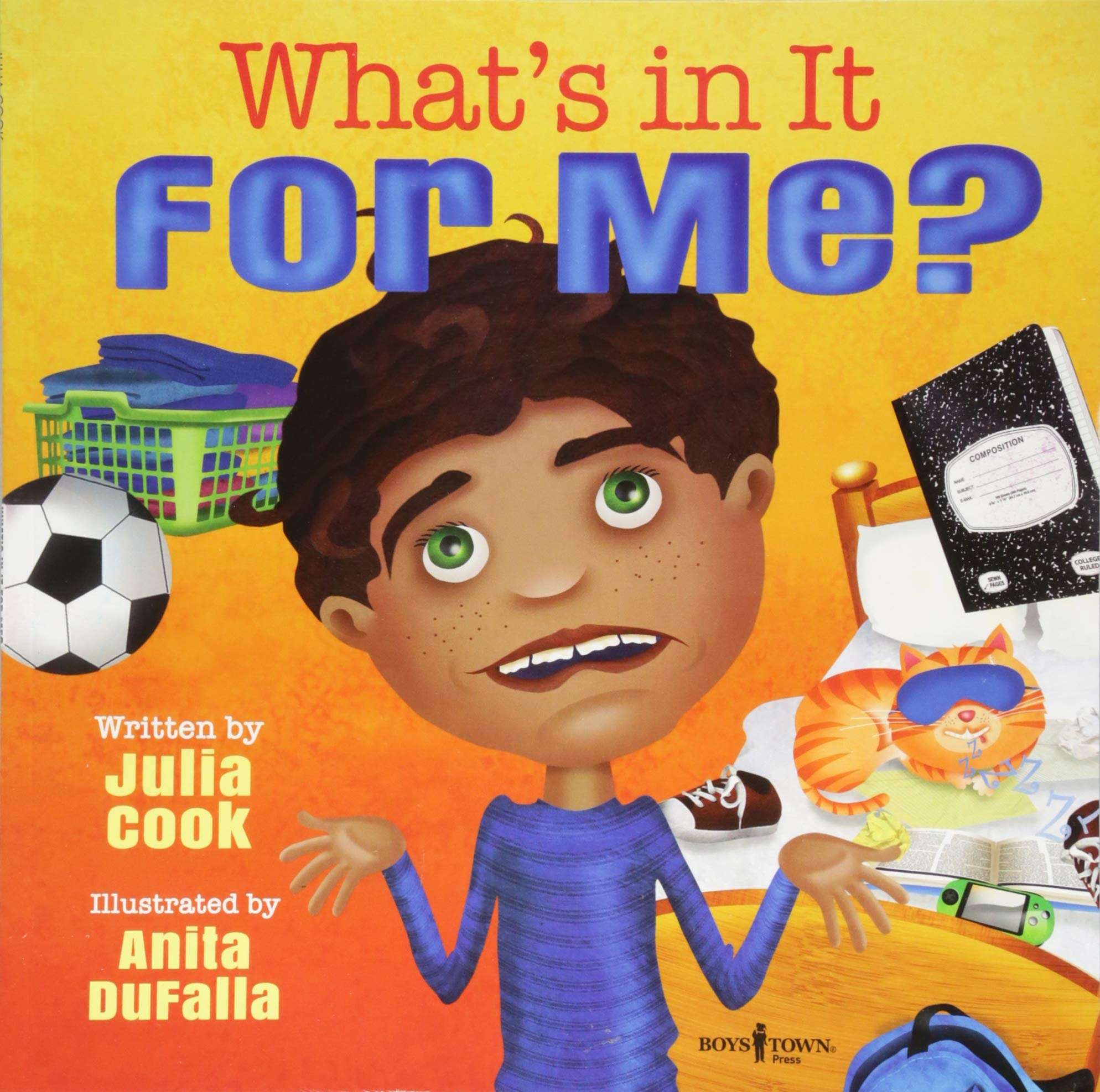 What's In It For Me? - Julia Cook