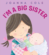 I’m A Big Sister- Joanna Cole