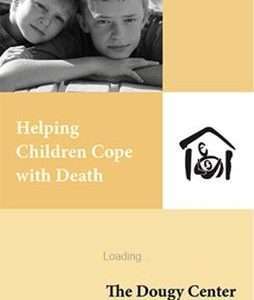 Helping Children Cope With Death
