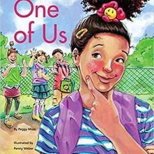 One of Us (A Book about bullies) - Peggy Moss