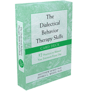 Dialectical Behavior Therapy Skills Deck