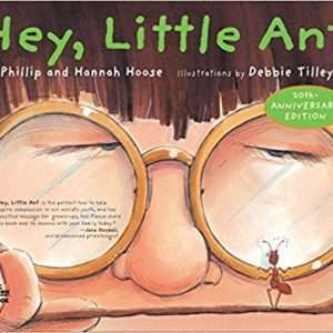Hey, Little Ant - Phillip and Hannah Hoose