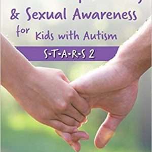 Relationship Building & Sexual Awareness for Kids with Autism: S.T.A.R.S 2