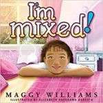 I'm Mixed - Maggy Williams