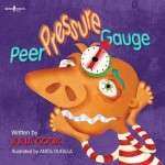 Peer Pressure Gauge - Julia Cook