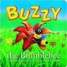 Buzzy the Bumblebee - Denise Brennan-Nelson and Michael Glenn Monroe