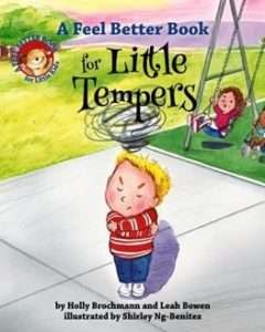 A Feel Better Book for Little Tempers