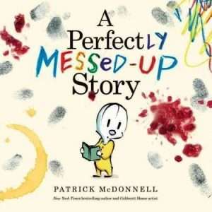 A Perfectly Messed Up Story