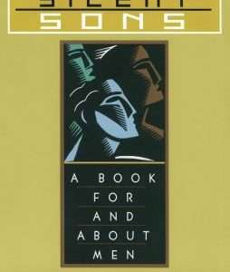 Silent Sons: A Book For and About Men - Dr. Robert J. Ackerman