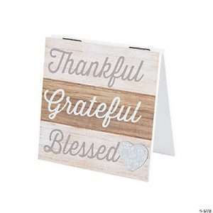 Thankful Grateful Blessed Tabletop Sign