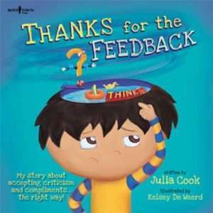 Thanks for the Feedback - Julia Cook