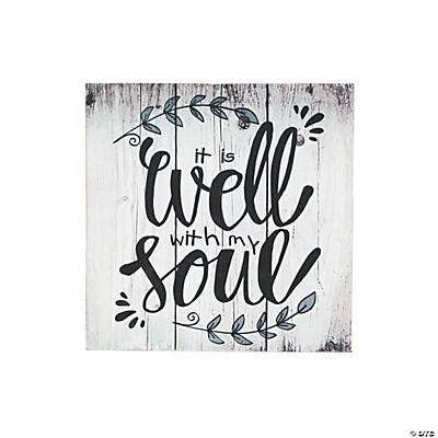 Well With My Soul Wall Sign