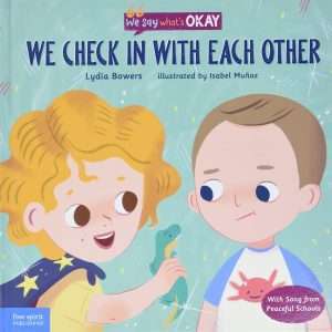 We Check In with Each Other (Hardcover)