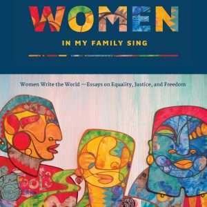 All the Women in My Family Sing