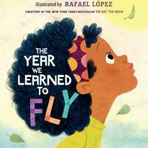 The Year We Learned to Fly