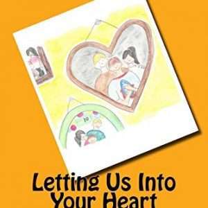 Letting Us Into Your Heart