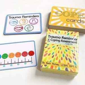 Trauma Reminder & Coping Assessment Cards- Beth Richey, LCSW, RPT-S