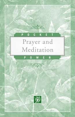 Prayer and Meditation
