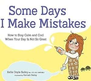 Some Days I Make Mistakes