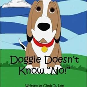 Doggie Doesn't Know "No!"