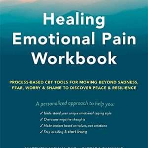 Healing Emotional Pain Workbook