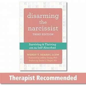 Disarming the Narcissist