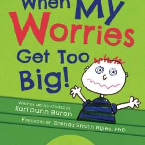 When My Worries Get Too Big!