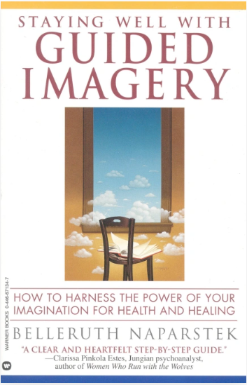 Staying Well with Guided Imagery | Self Esteem Shop