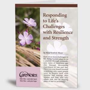 Responding to Life’s Challenges with Resilience and Strength