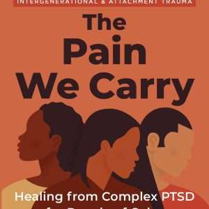 The Pain We Carry