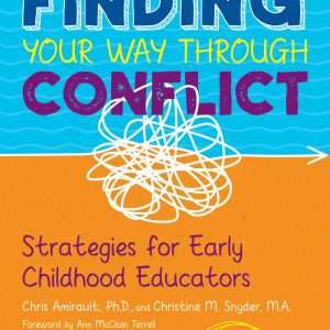 Finding Your Way Through Conflict