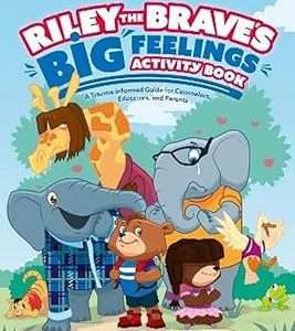 Riley the Brave's Big Feelings Activity Book