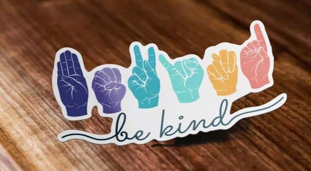Be Kind Sign Language Sticker | Self Esteem Shop