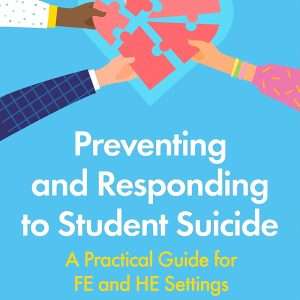 Preventing and Responding to Student Suicide