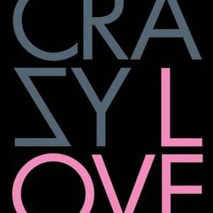 Crazy Love