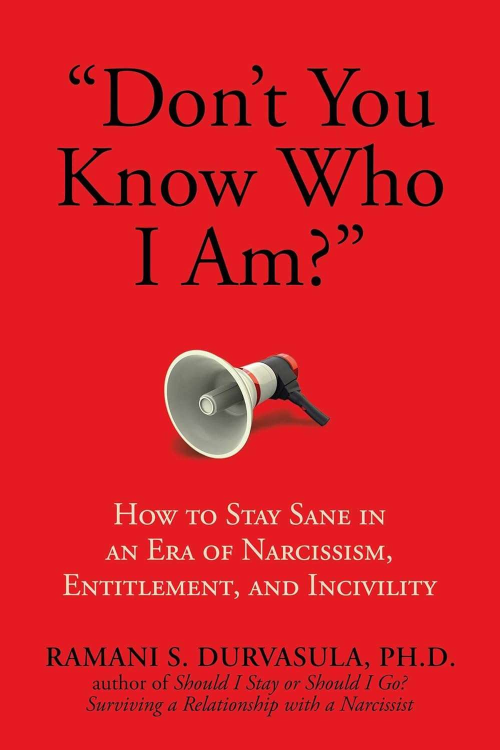 "Don't You Know Who I Am?" *Signed Copy*