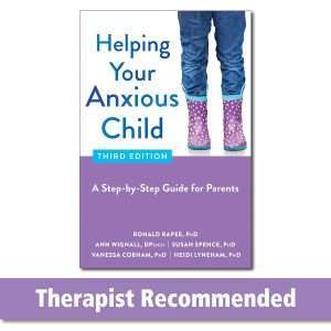 Helping Your Anxious Child