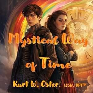 Mystical Way of Time *Signed Copy while supplies last*