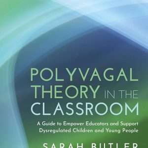 Polyvagal Theory in the Classroom