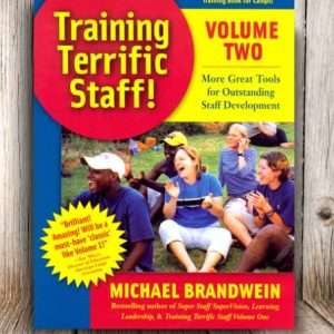 Training Terrific Staff (Vol. 2)
