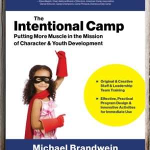 The Intentional Camp